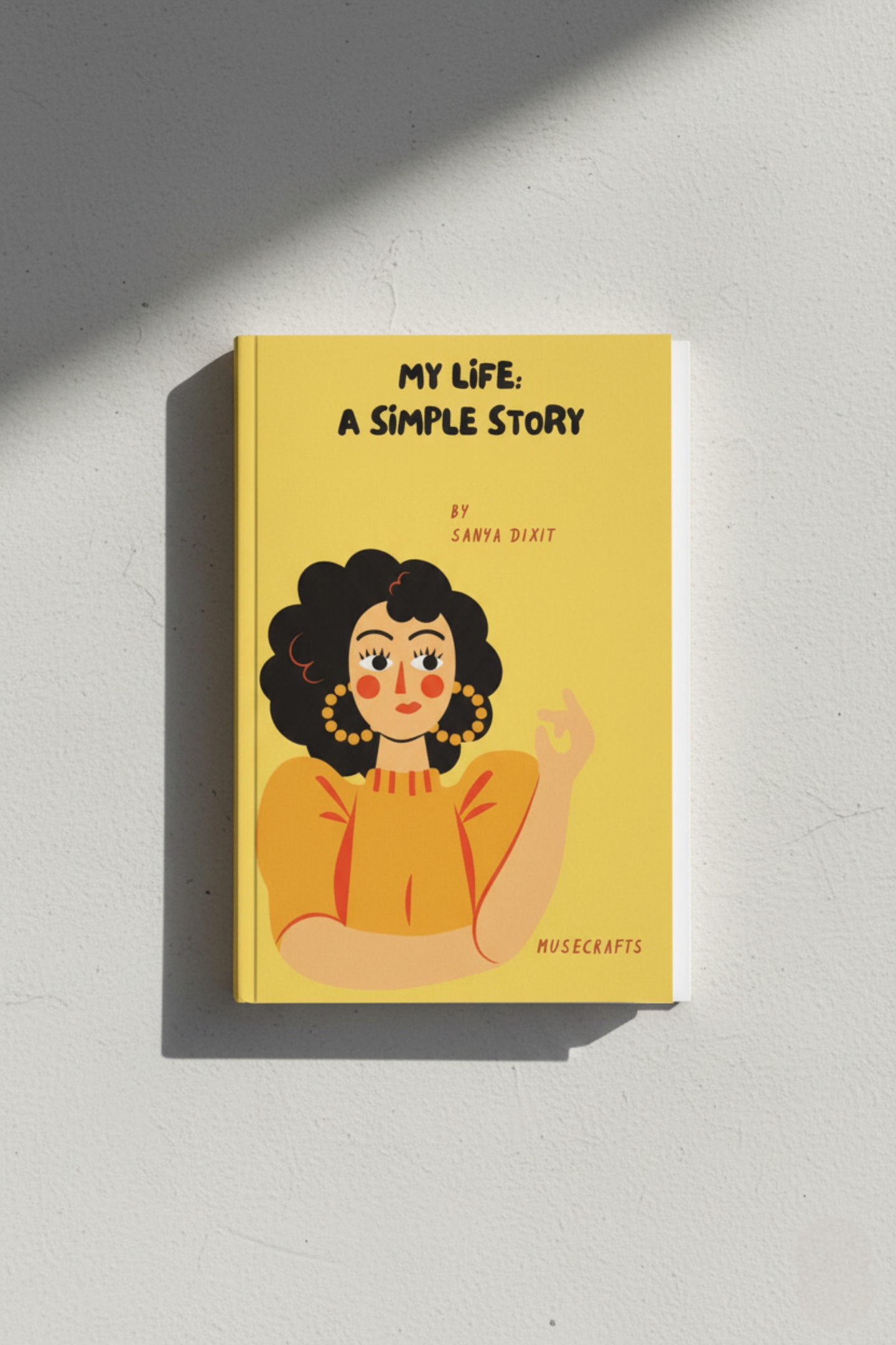 My Life: A Simple Story